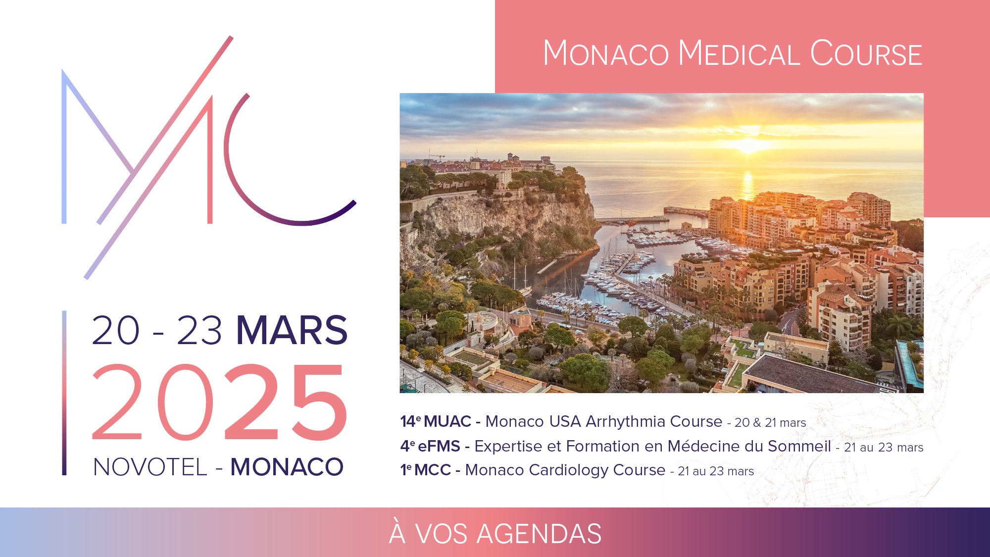 1ère édition du Monaco Médical Course - 20 & 23 mars 2025 à Monaco